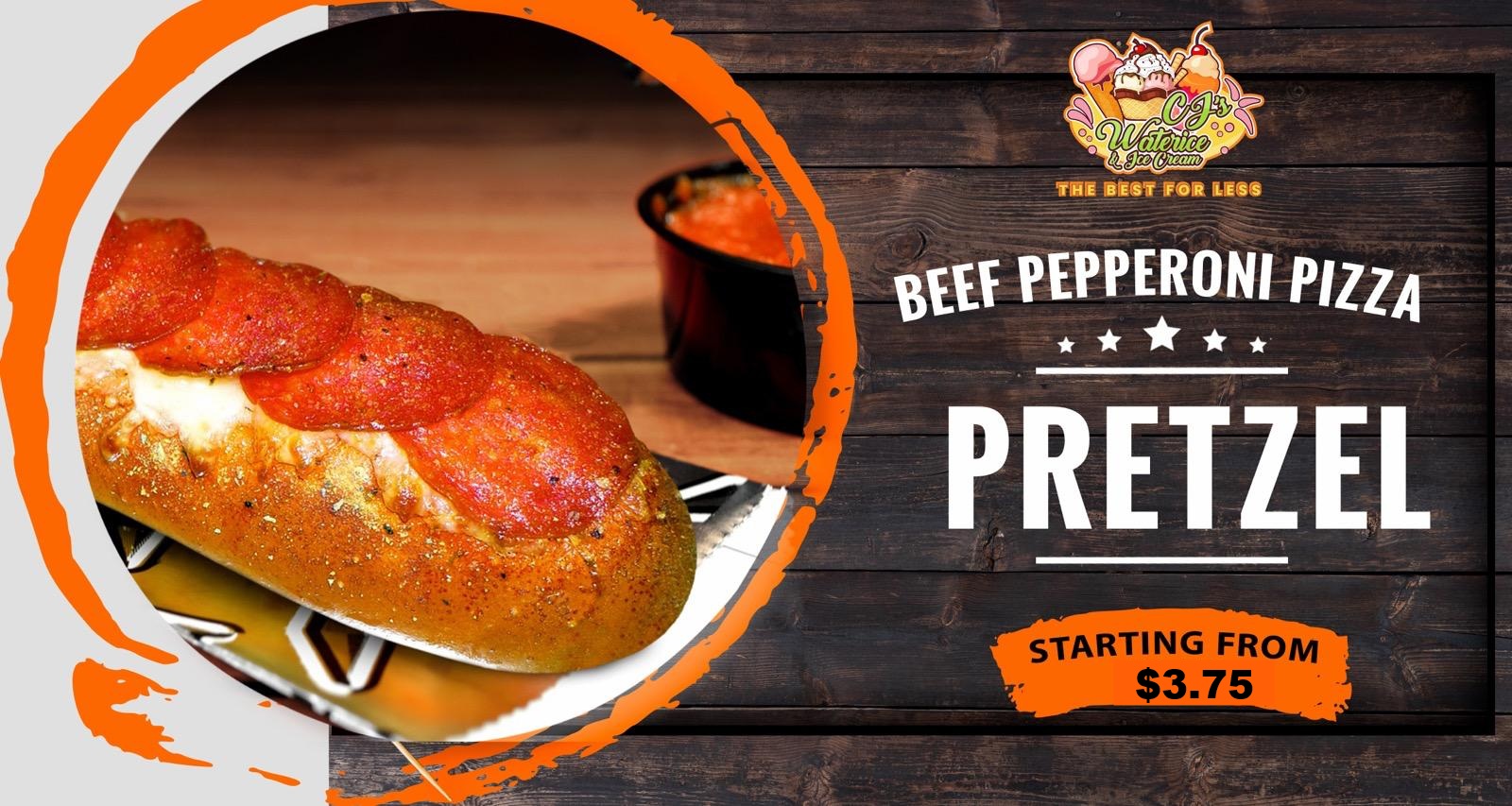CJ's beef pepperoni pizza pretzel price graphic, starting from $3.75.